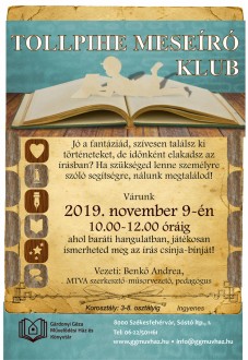 Tollpihe Meseíró Klub lesz szombaton a Gárdonyi Géza Művelődési Házban